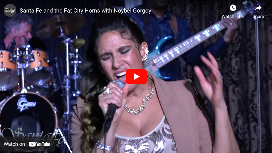 Youtube featured image: Santa Fe and the Fat City Horns with Noybel Gorgoy