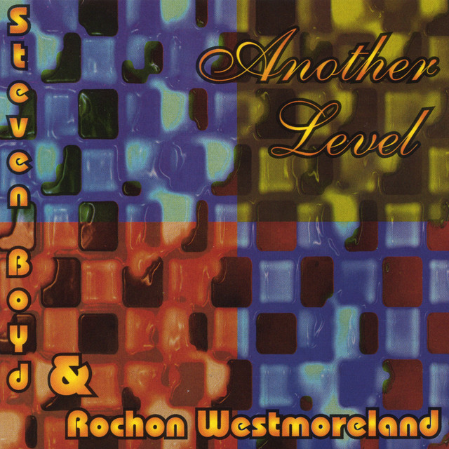 Another Level - Rochon Westmoreland